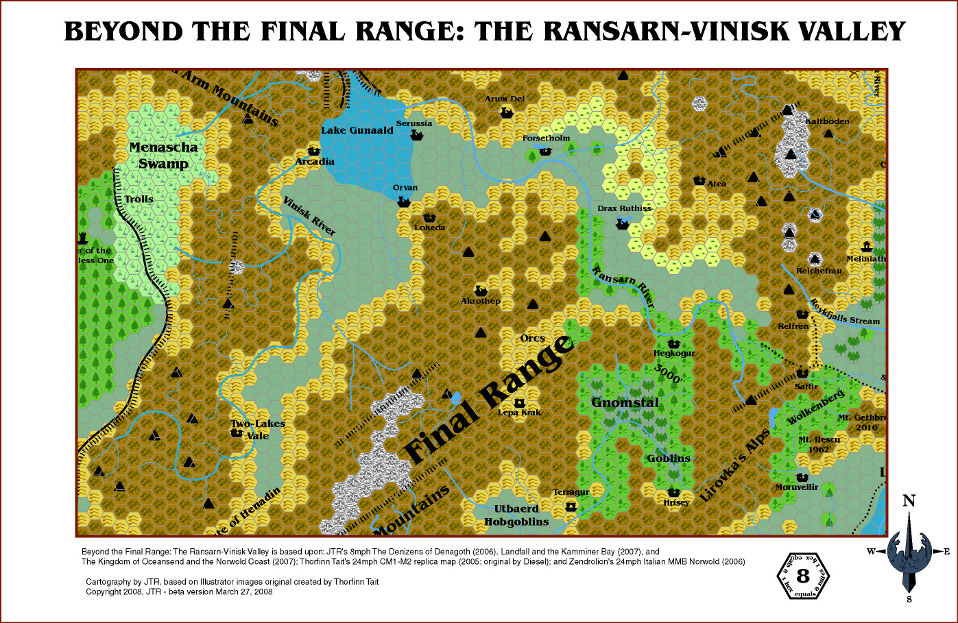 The Ransarn-Vinisk Valley, 8 miles per hex by JTR, March 2008